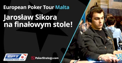 PokerStrategyPL - Znakomite wieści z Malty

Jarosław Sikora na finałowym stole Main...