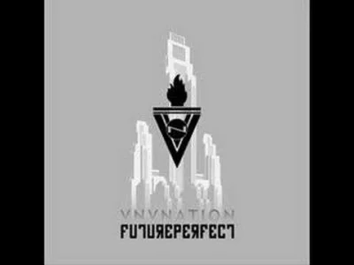 l.....w - #muzyka #synthpop #futurepop #EBM
Dziś w głośnikach VNV Nation.