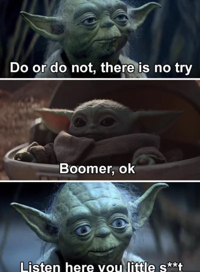 y.....o - #okboomer #yoda #babyyoda #mandalorian