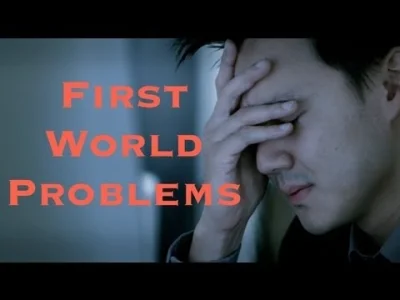 uuugg - #firstworldproblems
