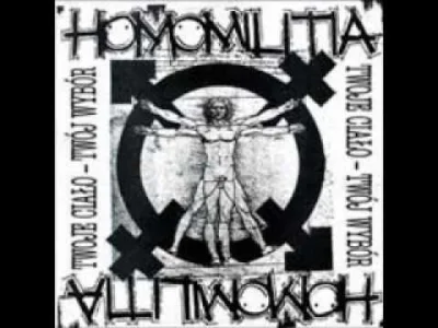 wataf666 - HOMOMILITIA - Milczenie=Śmierć

 209 A Song You could Swear was Written F...