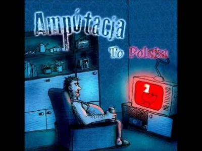 oggy1989 - [ #muzyka #muzykawspolczesna #punk #ampotacja ] + #spiewajzwykopem



Obci...