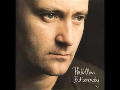 nowywinternetach - Phil Collins - Something Happened On The Way To Heaven

Mniej zn...