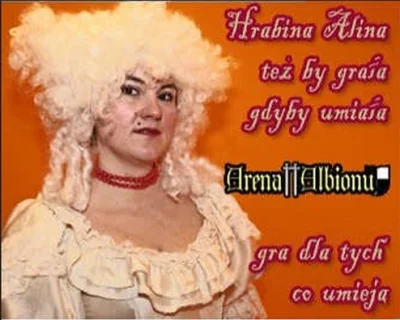 betty1234 - Hrabina Alina
też by gra£a
gdyby umia£a

#gry #albion #gimbynieznajo ...
