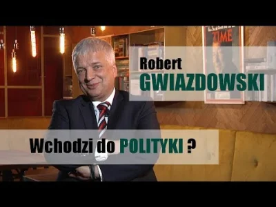 SirBlake - Jak oceniacie wejście Gwiazdowskiego do polityki i potencjał takiej inicja...