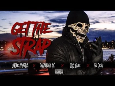 ShadyTalezz - Uncle Murda | 50 Cent | 6ix9ine | Casanova - "Get The Strap"
król nowe...