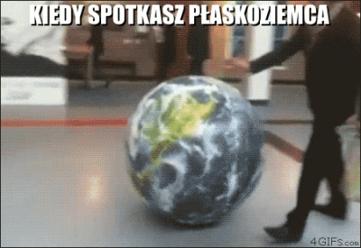 unick - #humorobrazkowy #heheszki #gif #plaskaziemia #humor #pdk