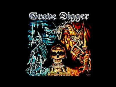 J.....n - Grave Digger to idealnie kucowy metal, powinien być pierwszy na liście.
A ...