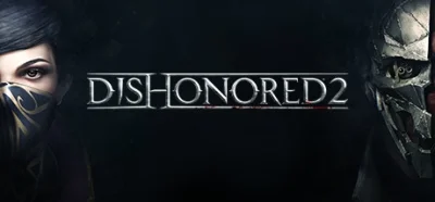 V.....n - Przeszedłem Dishonored 2 :) po 22h. Wiem ze dalo sie krocej, ale staralem s...