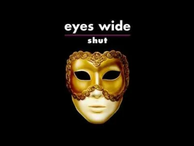 Espo - Eyes Wide Shut Soundtrack - Migrations



#muzyka #radioespo #muzykafilmowa