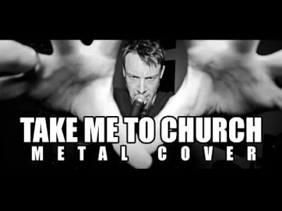 Piorunian - Świetny cover! Take Me To Church (metal cover by Leo Moracchioli) #metal ...