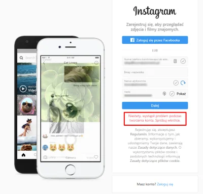 wojo - Czy tylko ja nie mogę się zarejestrować na instagramie czy to szerszy problem?...