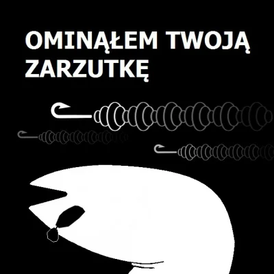 TomgTp - @Qontrol: człowieku jadłem coś a ty mi tu #!$%@? taką #!$%@?ą #pasta zarzuci...