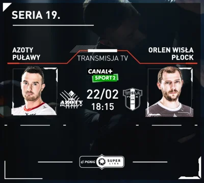 PGNiG_Superliga - Dzisiaj HIT 19. serii Azoty Puławy - Orlen Wisła Płock. Zapowiedź p...