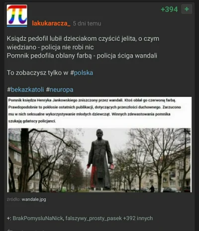 S.....i - > Jaka hipokryzja?

@lakukaracza_: taka, że nazywasz Jankowskiego pedofil...