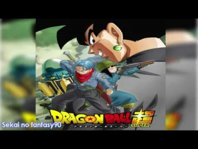 Psych0 - Długo szukałem tego OST'a, gdy Goku & Future Trunks walczą z Blackiem & Zama...