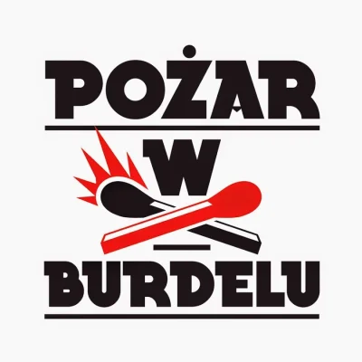 usprawniacz - "pożar w burdelu"...