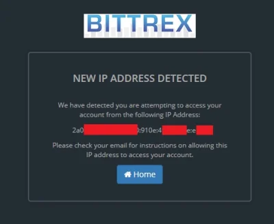 Atexor - Mirki, dostałem powiadomienie przy logowaniu na giełdę bittrexa o nowym IP (...