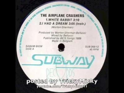 bscoop - *The Airplane Crashers - White Rabbit [Belgia, 1989]**
#newbeat #house #aci...