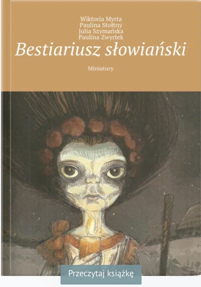 pcstud - Córka z koleżankami napisały książkę pt. "Bestiariusz słowiański" i wystarto...