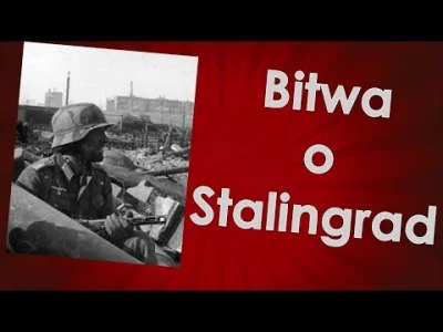 takitamktos - Jaki ten kanał jest genialny...

#stalingrad #barbarossa #iiwojnaswia...