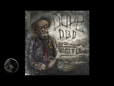 NaxZST - #dope #rap #dubstep #hiphop 

Polski akcent w Dope D.O.D.? wow

1:49

...