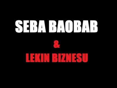 Kellyxx - SEBA BAOBAB vs LEKIN BIZNESU || PRAWDZIWA HISTORIA
#danielmagical