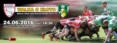 c1nu - Przypominam o finale ekstraligi #rugby, który zostanie rozegrany 24.06.2016 o ...