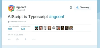 noisy - > AtScript

TypeScript i Atscript są już połączone. Było o tym info na ng-c...