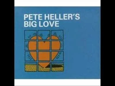 A.....7 - Big Love-Pete Heller (LP version) #muzykaelektroniczna #house #housemusic #...
