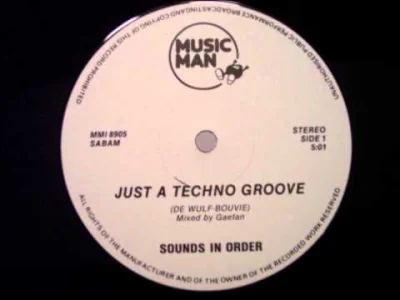 bscoop - Frank De Wulf / Sounds In Order - Just A Techno Groove [Belgia, 1989]

Typ...