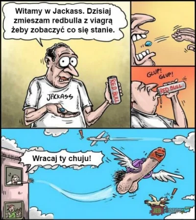 H.....n - xD

#komiks #redbull #heheszki #humor #humorobrazkowy #jackass