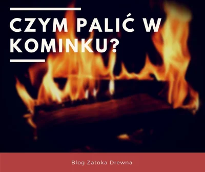 zatokadrewna - Zastanów się jakie drewno kupujesz. Prawie każde drewno się pali, jedn...