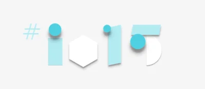 chore_kalafiory - Google I/O 2015 odbędzie się 28 i 29 maja. A już teraz można podziw...