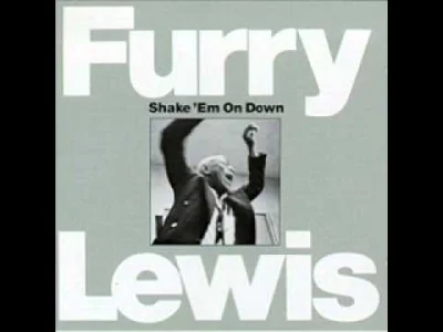 corvacs - @corvacs: 

3/50 

Furry Lewis

Dzięki, że tak ciepło przyjęliście ta...
