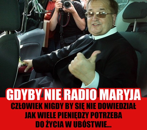 Rydzyk Najlepsze Znaleziska I Wpisy O Rydzyk W Wykop Pl Od Wpisu 26699945