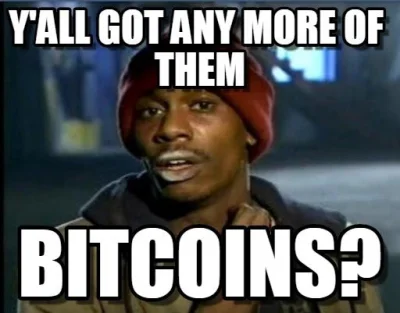 dAamin - Śmieszą mnie ludzie którzy dalej holdują bitcoina czekając na jakieś 50k XDD...