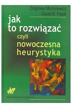 Szab - "Jak to rozwiązać, czyli nowoczesna heurystyka" - można gdzieś jeszcze w ogóle...