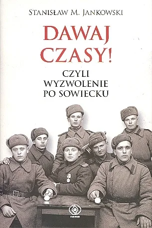 siekierki16 - Wejście sowietów nie było wyzwoleniem tylko kolejną okupacją . Podstępe...