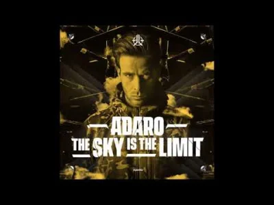 Kidl3r - The Sky is the LIMIT! ( ͡° ͜ʖ ͡°)
Adaro - The Sky Is The Limit
#hardmirko ...