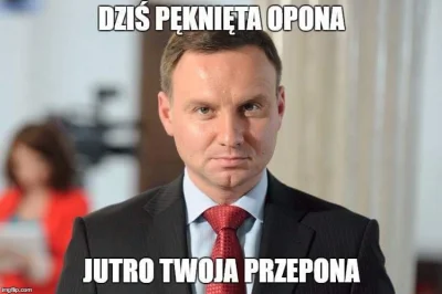 hokuspokusczarymary - #duda #cenzoduda #andrzejduda #opona 

( ͡° ͜ʖ ͡°)