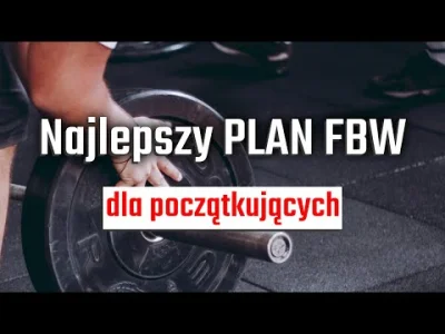 Kasahara - Greyskull LP - najlepszy plan FBW dla początkujących

W sam raz na rozpo...