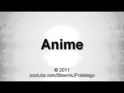 trebeter - Jak poprawnie wymawiac slowo anime ?