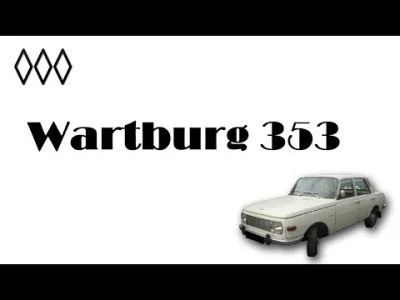 Mr--A-Veed - Wartburg 353 / Irytujący Historyk

Mała porcja historii motoryzacji.
...