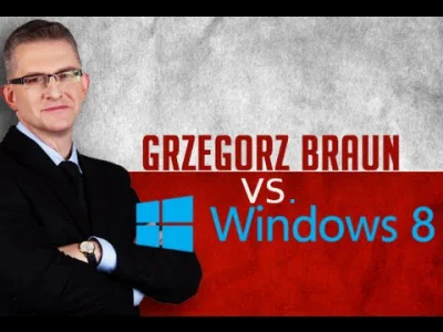 Z.....e - Mireczki, jak kisnę xD Braun o windows 8
#braun #4konserwy #neuropa #wybor...