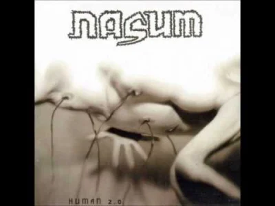 stalowy126 - #muzyka #metal #grindcore #nasum