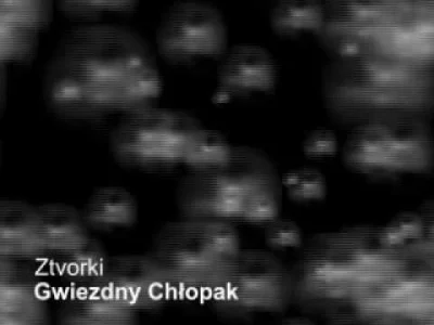 Chulio - Tak mi się przypomniało ( ͡° ͜ʖ ͡°)

Ztvorki - Gwiezdny Chłopak

#muzyka #ch...