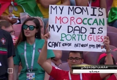 chudinho94 - #mundial #mecz #heheszki 
„Moja mama jest Marokanką, mój tata Portugalc...