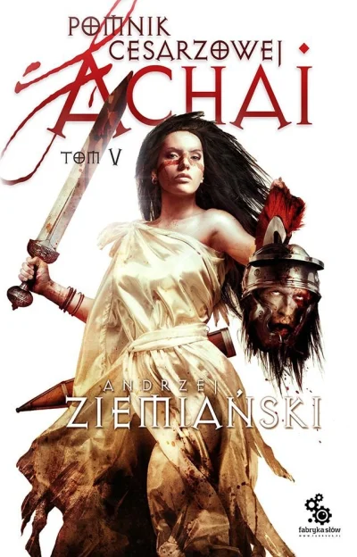 ckiler - 4 800 - 1 = 4 799

Tytuł: Pomnik Cesarzowej Achai tom 5
Autor: Andrzej Ziem...