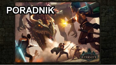 S.....n - Pillars of Eternity nie doczekało się ani w polskiej ani w angielskiej częś...